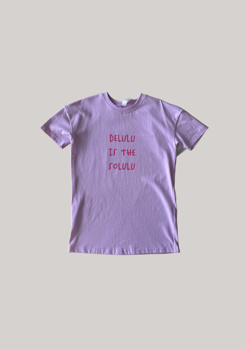 Delulu is the Solulu Tee I Size 4